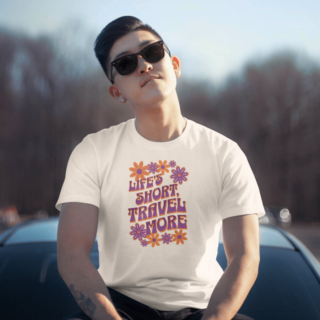 Life's Short, Travel More - Organic Shirt