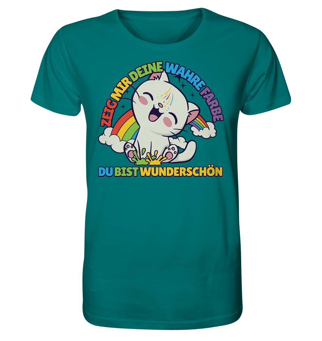 Du bist wunderschön - Organic Shirt