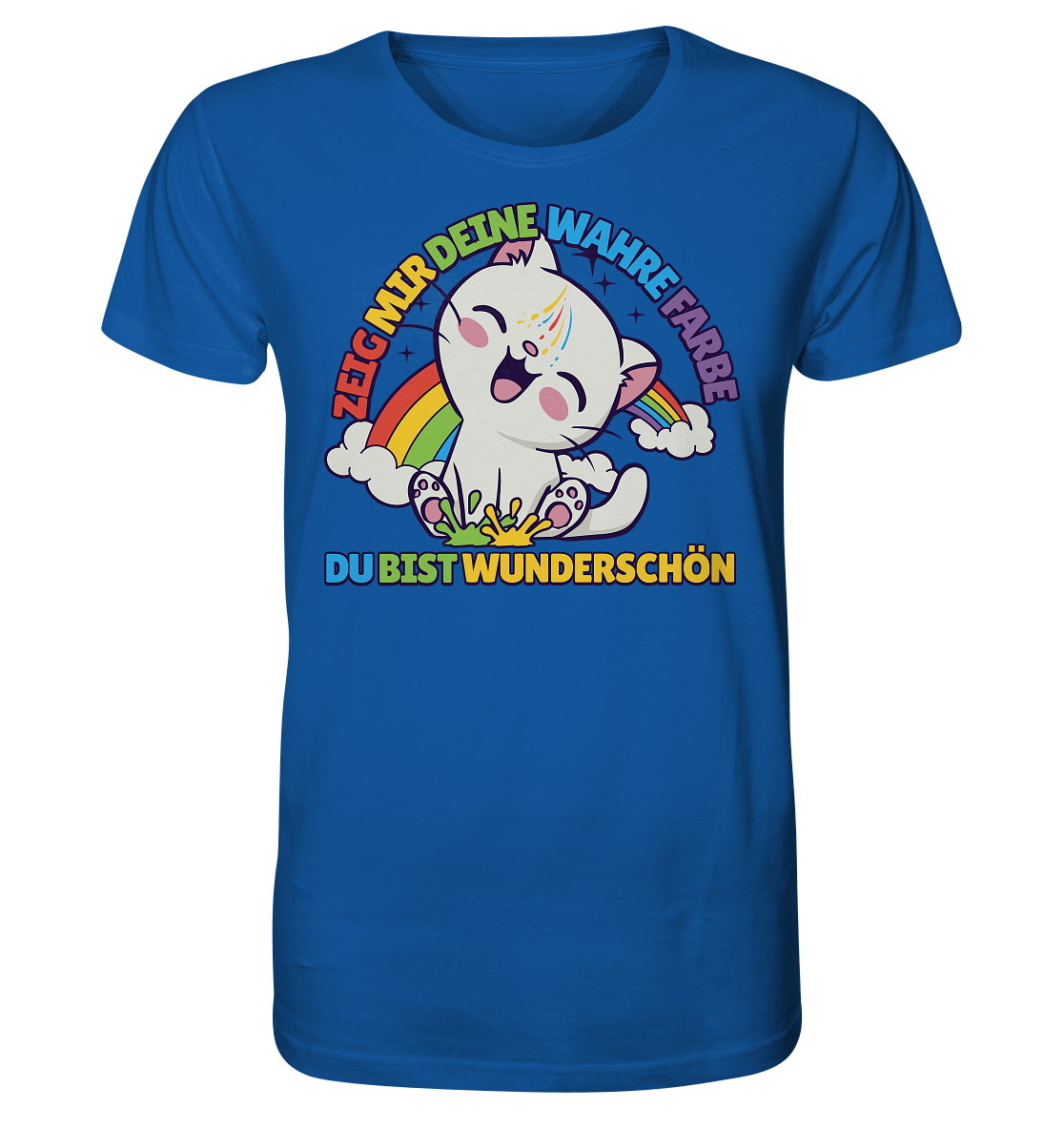 Du bist wunderschön - Organic Shirt
