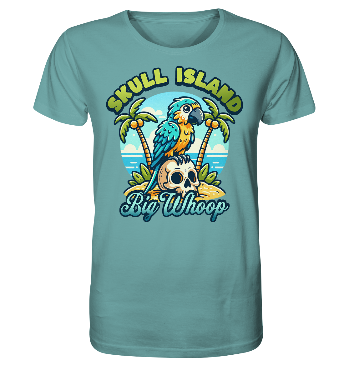 Big Whoop - Organic Shirt