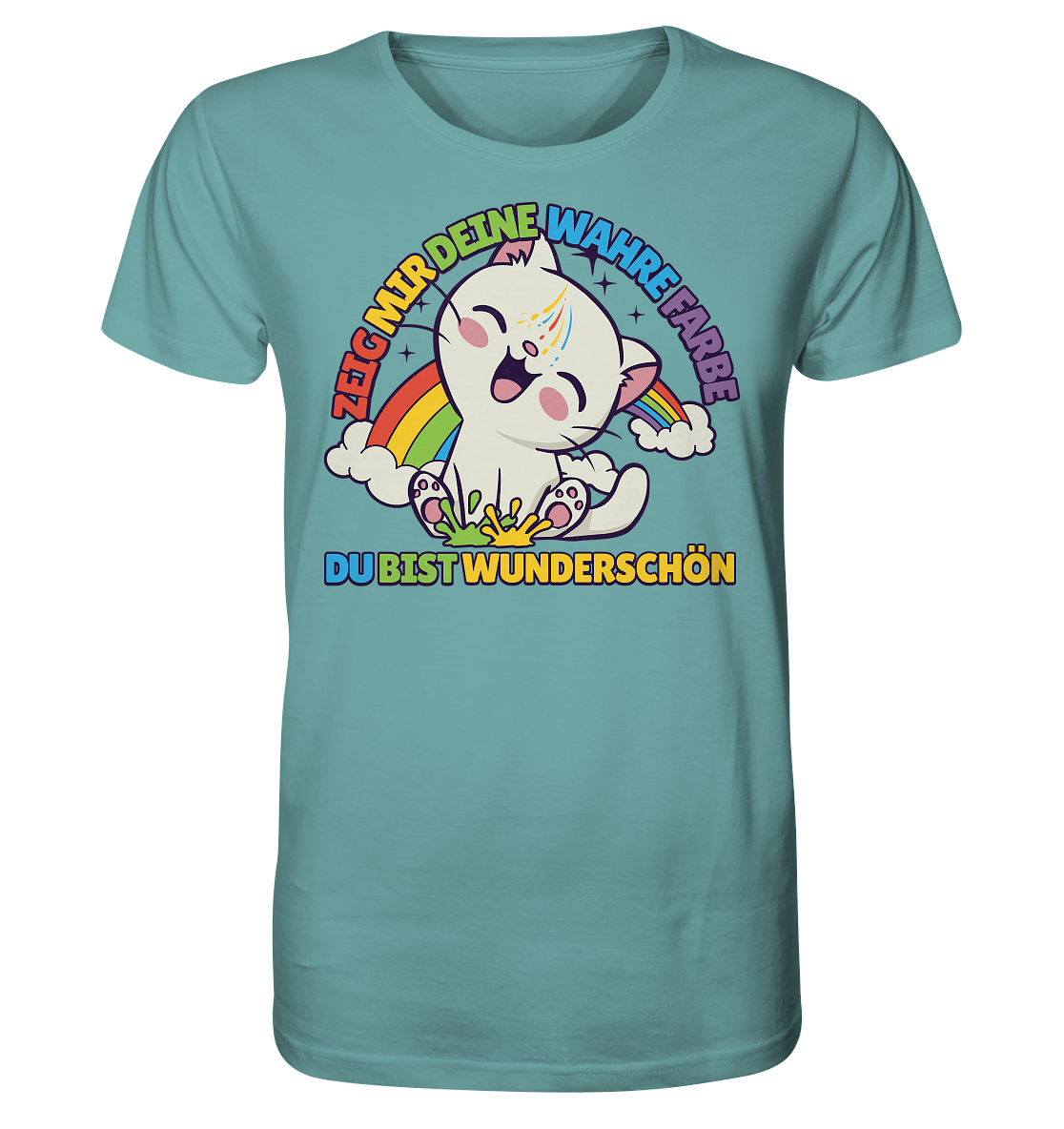 Du bist wunderschön - Organic Shirt