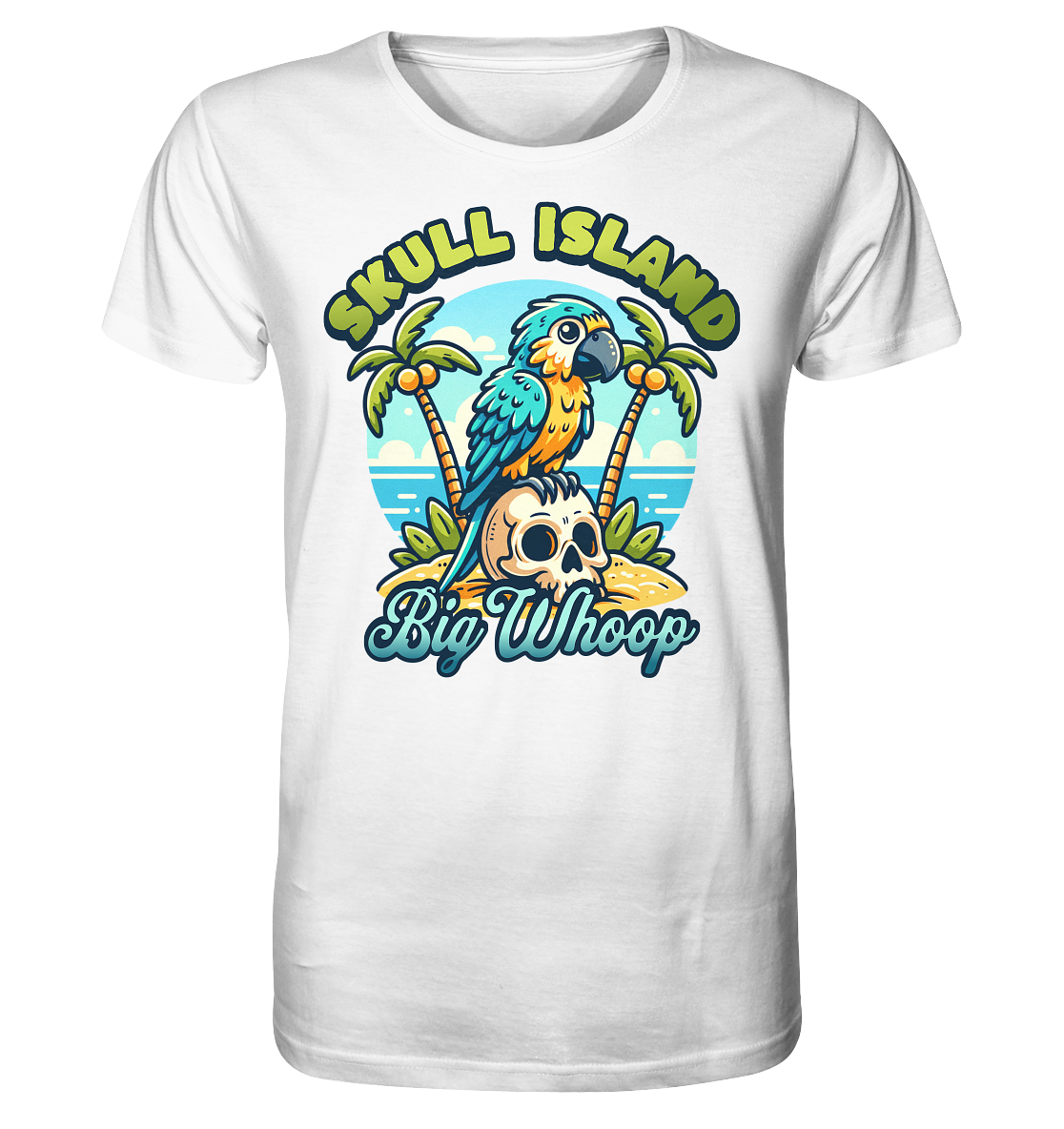Big Whoop - Organic Shirt