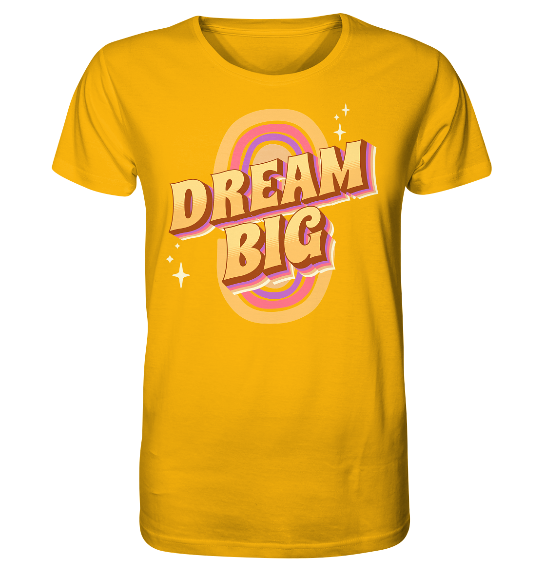 Dream Big - Organic Shirt