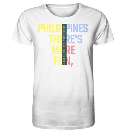 Philippines More Fun - Organic Shirt