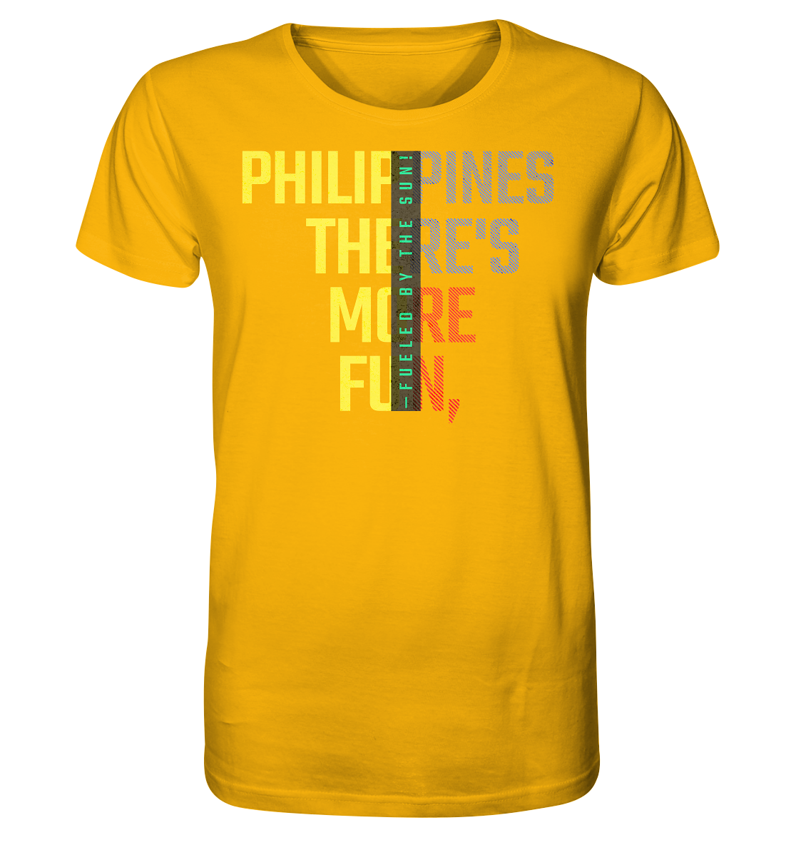 Philippines More Fun - Organic Shirt